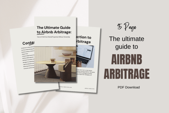 The Ultimate Guide to Airbnb Arbitrage