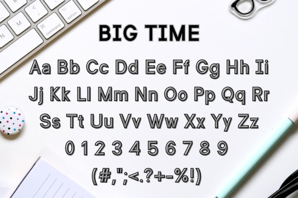 Big Time Font - Preview 4
