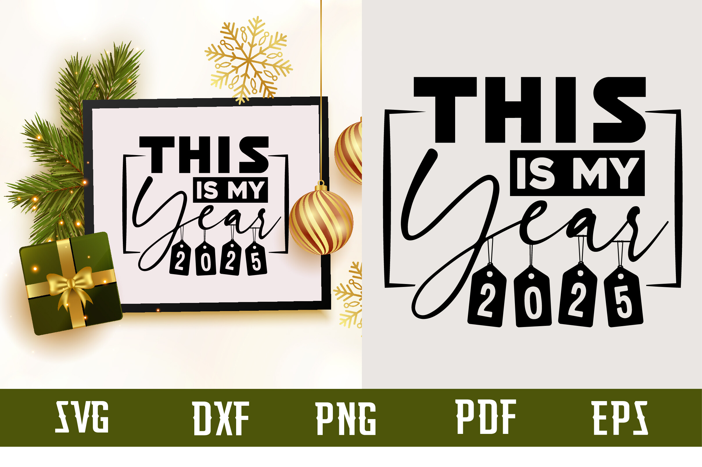 This is My Year 2025 Svg Design Graphic by binasvgbundle · Creative Fabrica