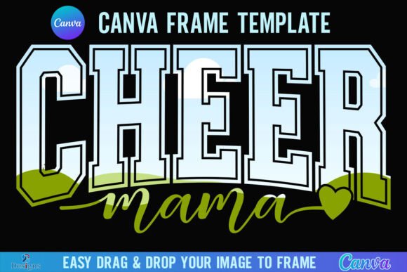 Cheer Mama Canva Frame Template Mom