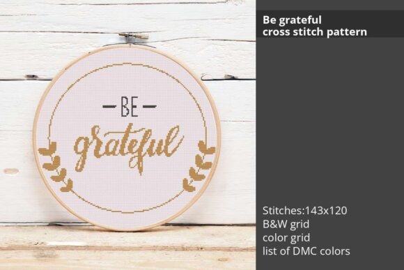 Be Grateful Cross Stitch Pattern