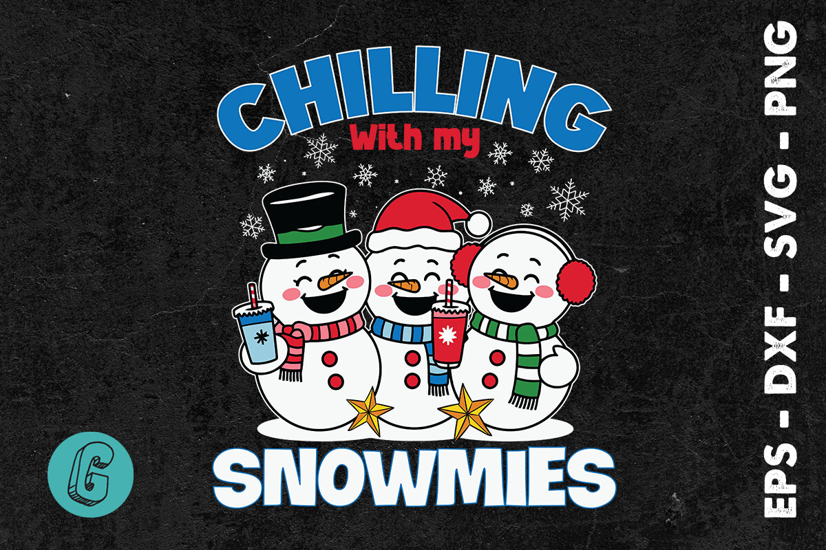 Chilling with My Blue Snowmies SVG Graphic by Glamour · Creative Fabrica