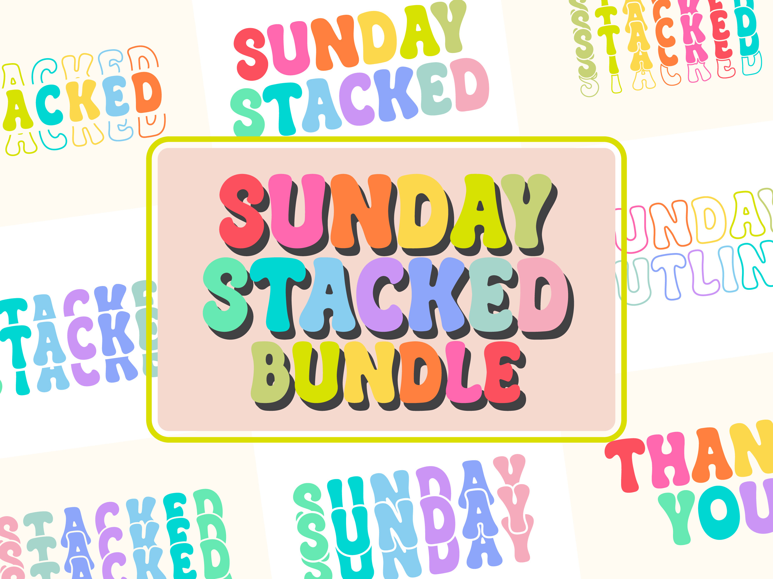 Sunday Stacked