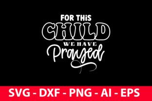 For This Child We Have Prayed SVG