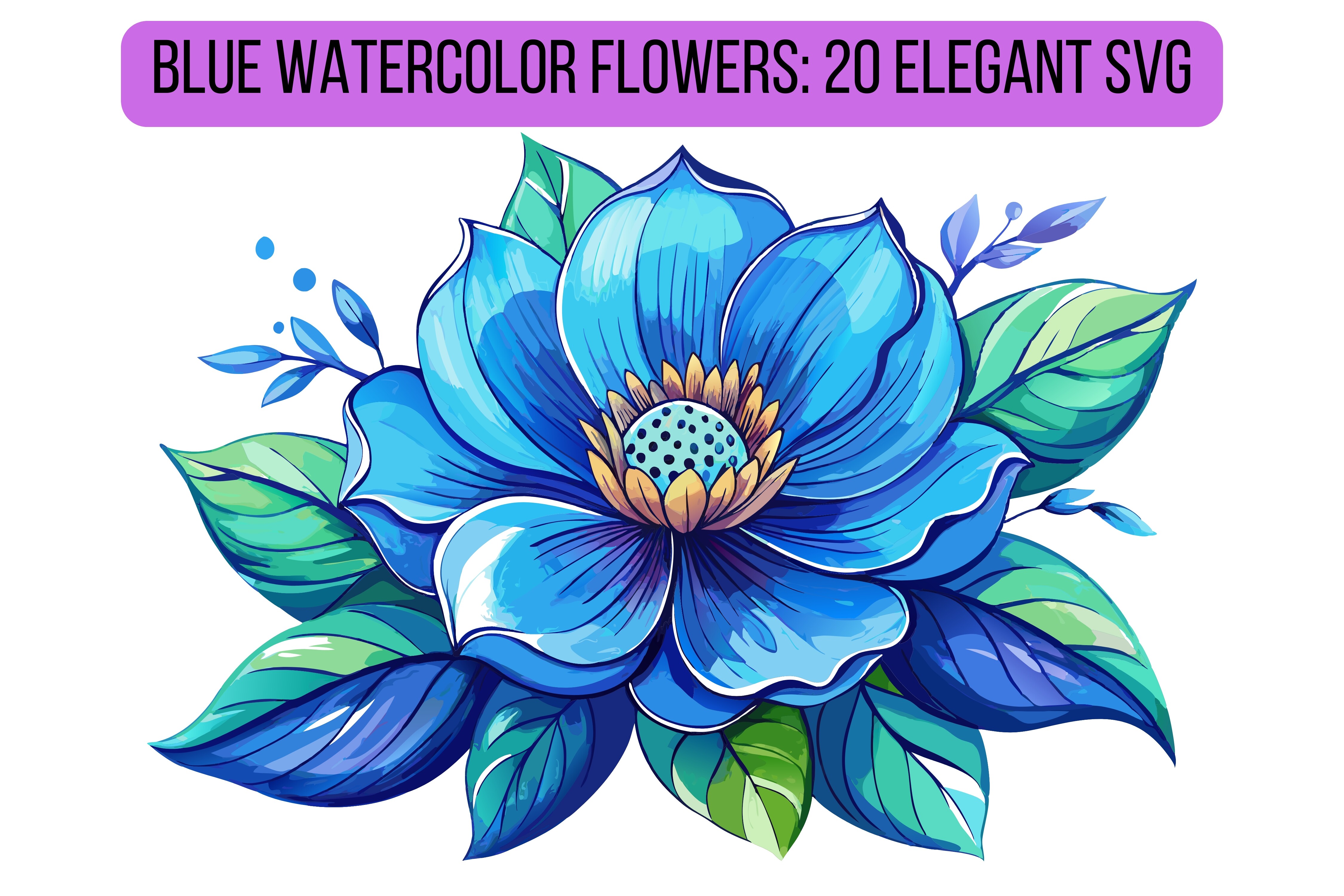 Blue Watercolor Flowers: 20 Elegant SVGs