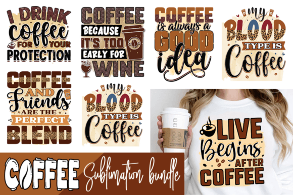 Coffee Sublimation Bundle Graphics