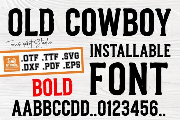 Old Cowboy Bold