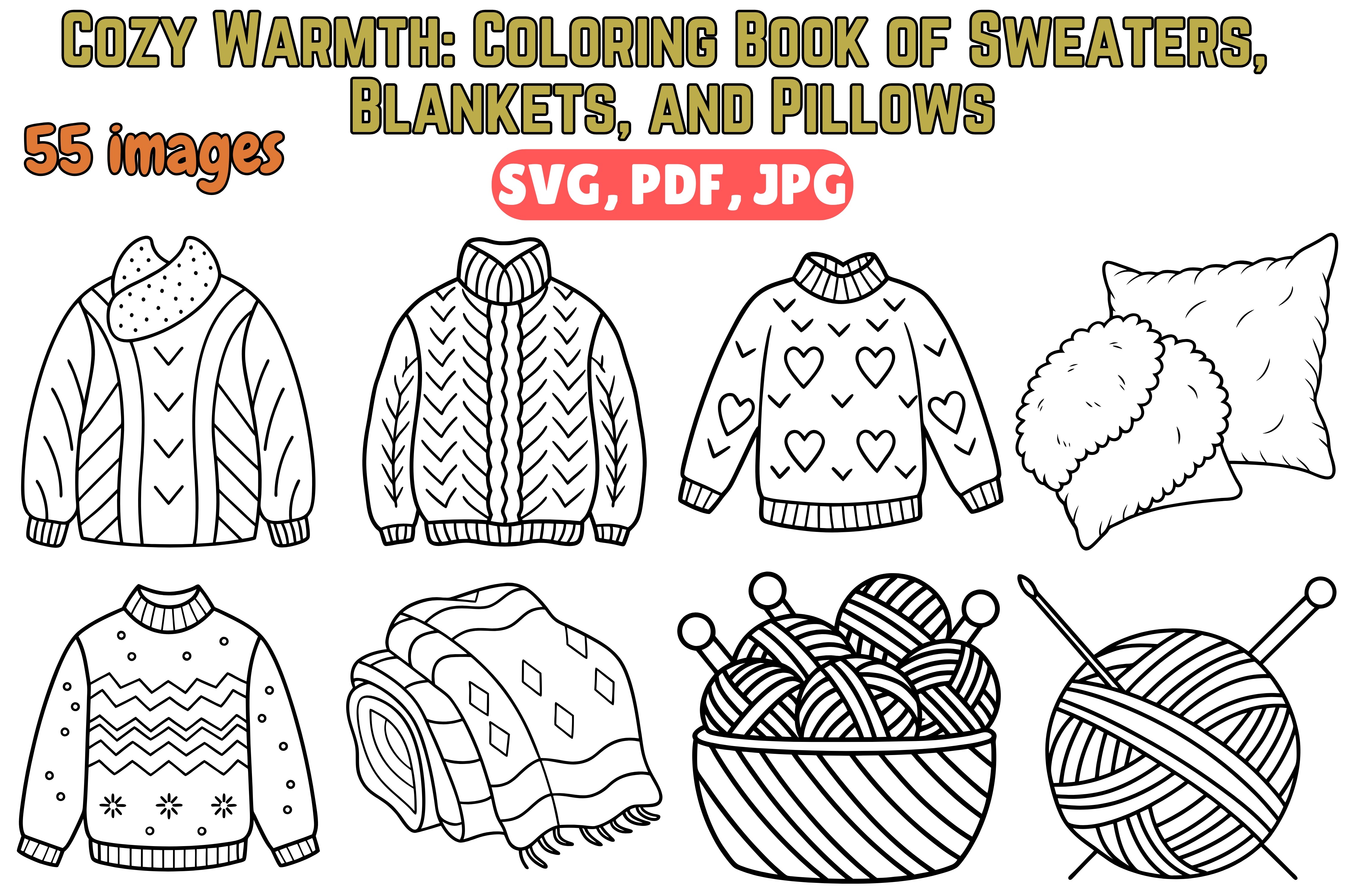 Cozy Warm Sweaters & Blankets: SVG PDF J