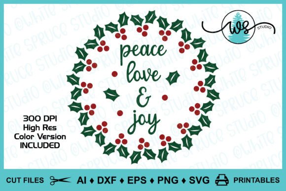 Christmas Wreath Peace Love Joy Holly