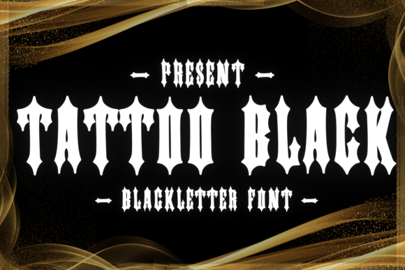 Preview specimen of Tattoo Black blackletter font