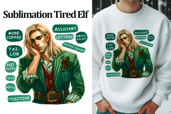 Christmas Tired Elf, Sarcastic Graphic T-shirt Designs By DarySmolly