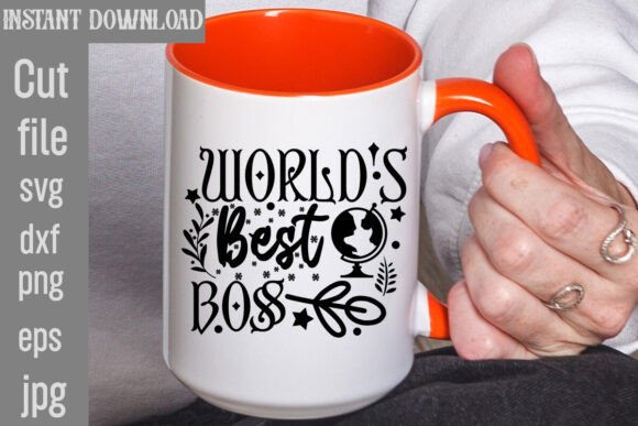 Worlds Best Boss Svg Cut File Graphics