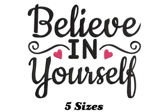 Believe in Yourself