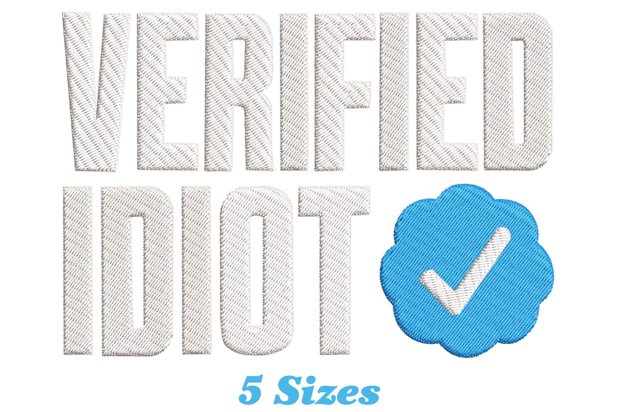 Verified Idiot