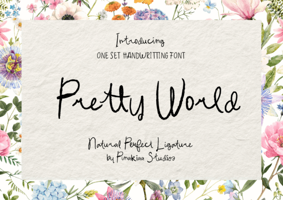 Pretty World Script & Handwritten Font By Pinakiaa Studios