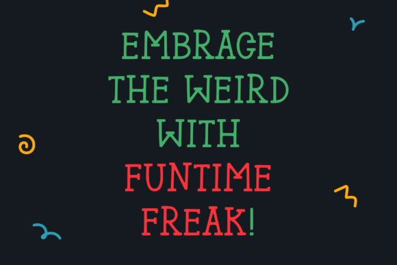 Funtime Freak Font - Preview 1