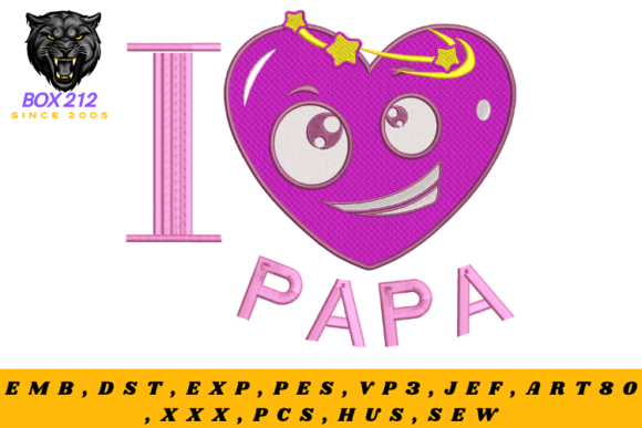 Heart + "I Love Papa" Embroidery Design