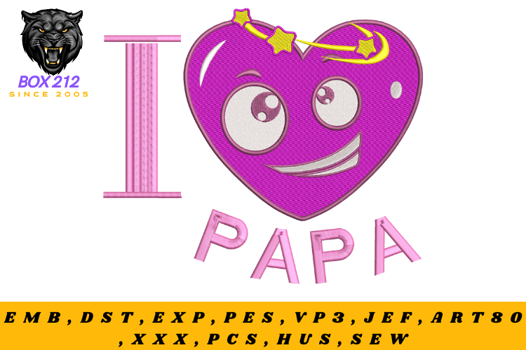 Heart + "I Love Papa" Embroidery Design