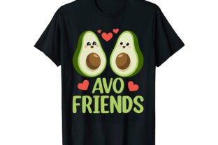 Avocado Friends T-Shirt Design Graphic by N Creation · Creative Fabrica