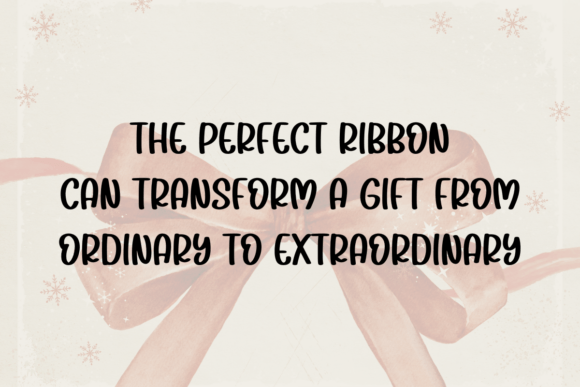 Gift Ribbon Font - Preview 1