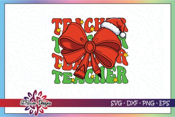 Teachers Flowers Christmas Teacher SVG