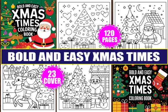 Bold and Easy Xmas Times Coloring Pages