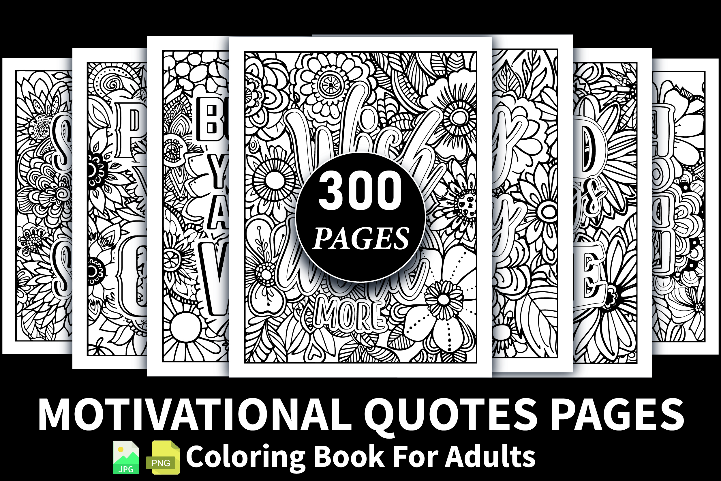 300+ Adult Motivational Quote Pages-Kdp