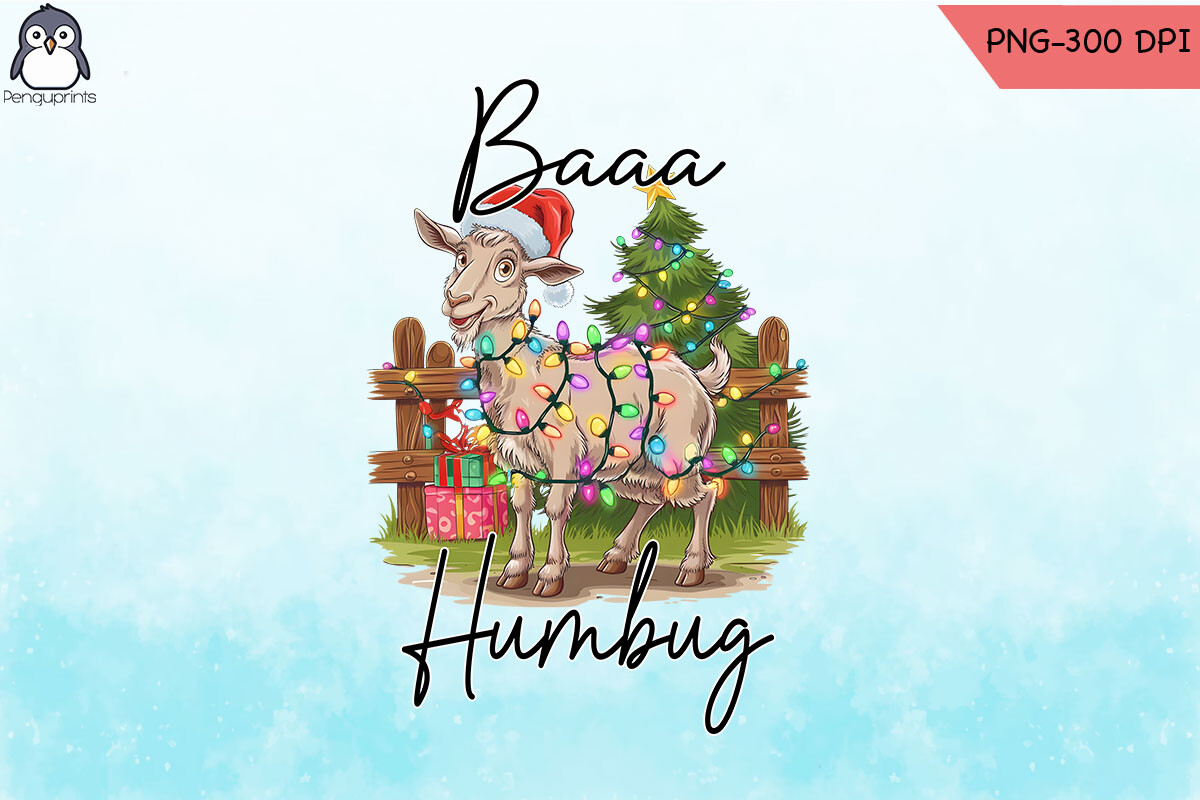 Baaa Baaa Humbug Sublimation Christmas PNG Graphic by Penguprints · Creative ...