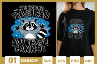 Funny Raccoon It's Called Trash SVG Graphic by Skinite · Creative Fabrica