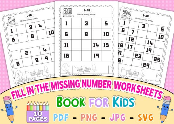 Fill in the Missing Number Worksheets