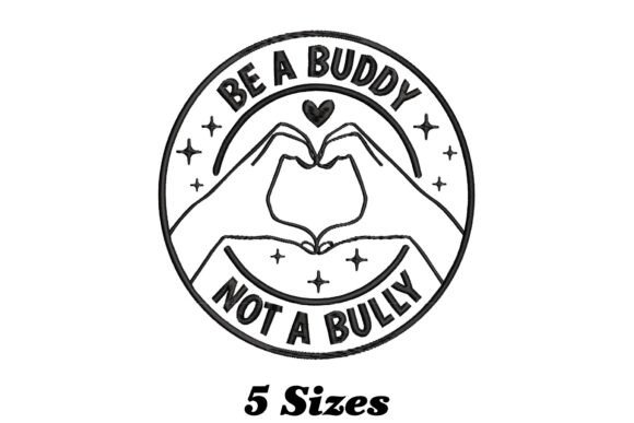 Be a Buddy, Not a Bully