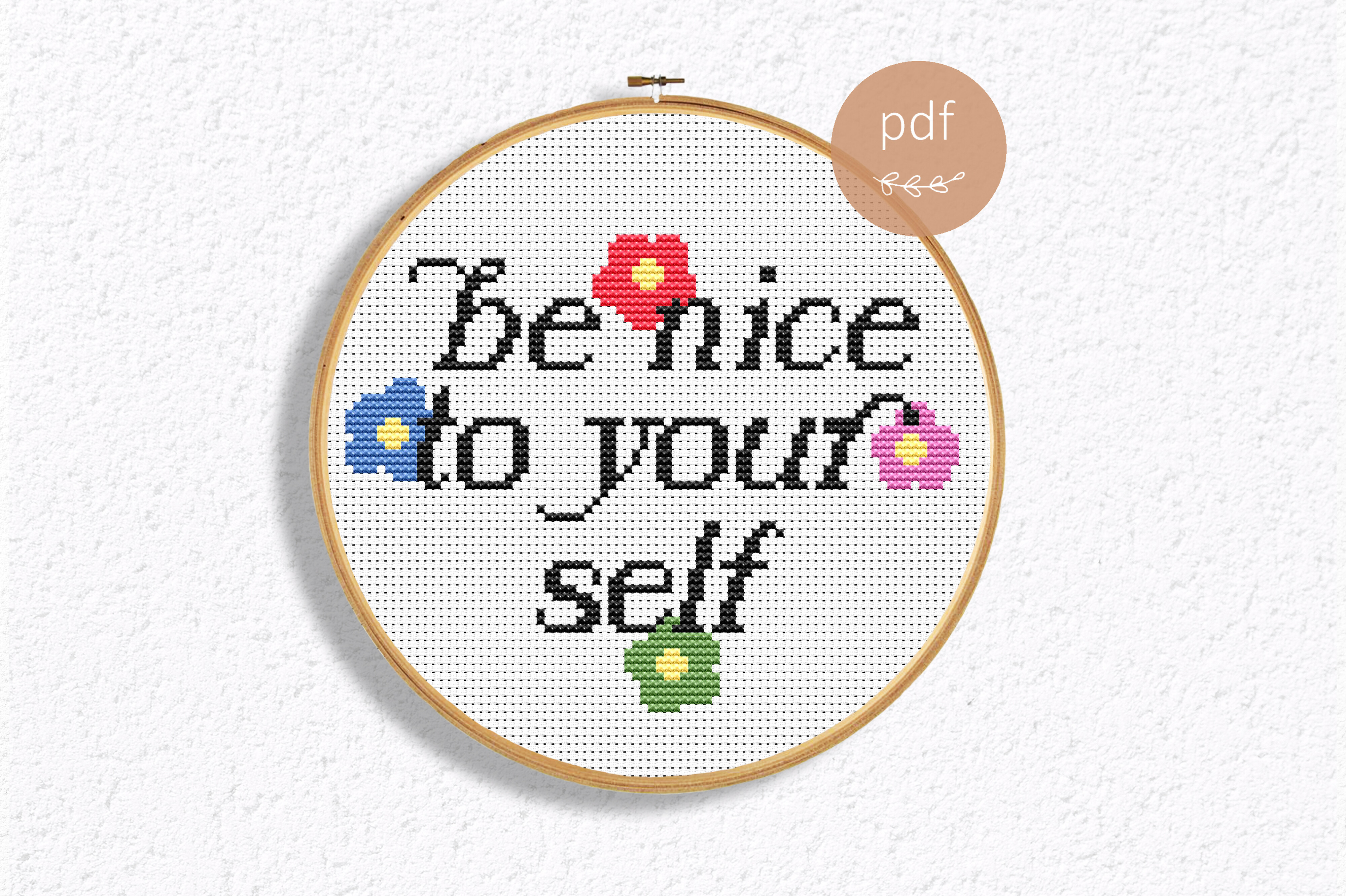 Be Nice Floral Cross Stitch Pattern PDF