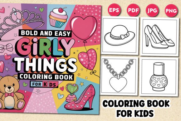 Bold and Easy Girly Things Coloring Book