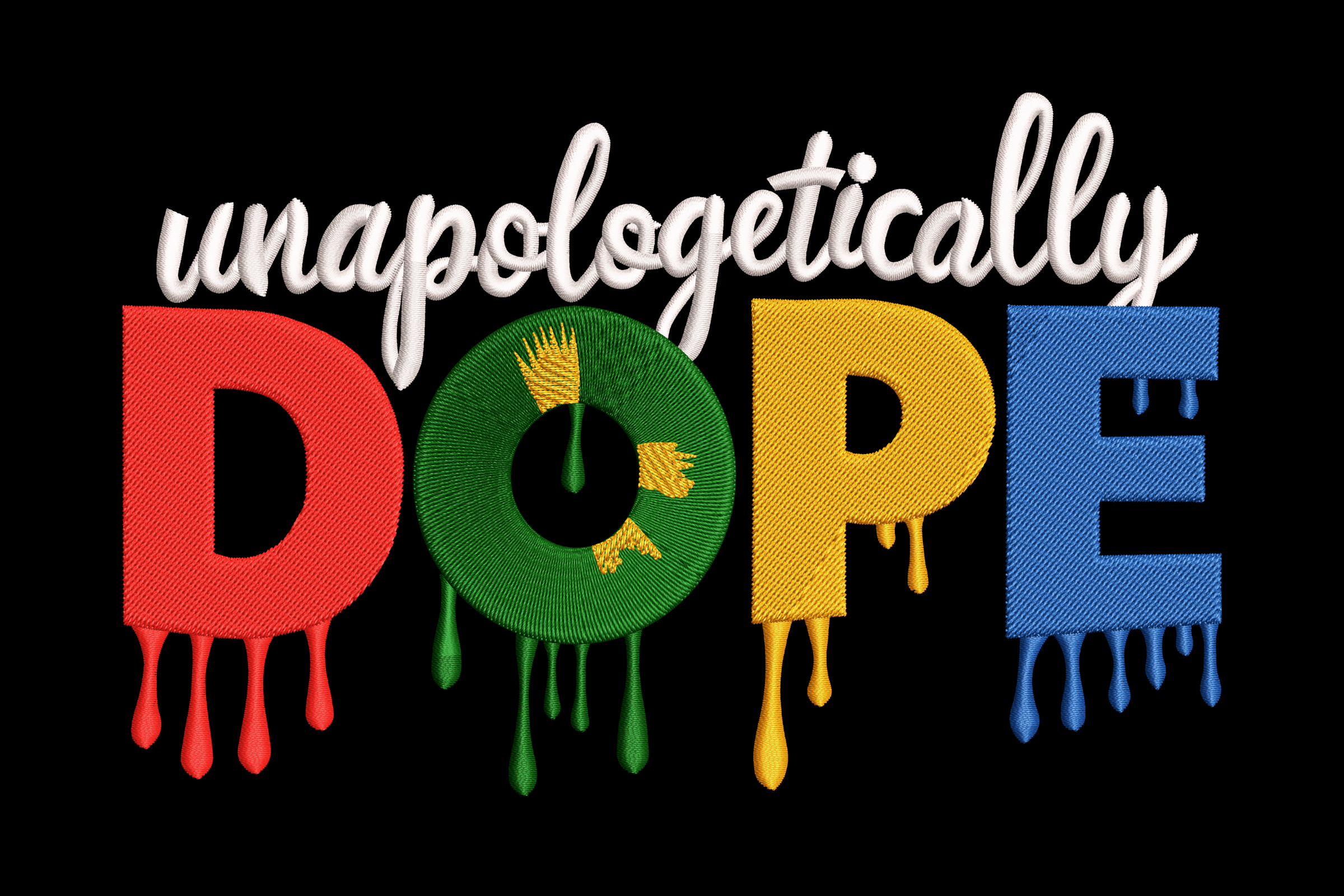 Unapologetically Dope