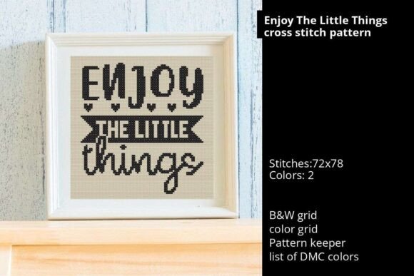 Enjoy the Little Things Cross Stitch
