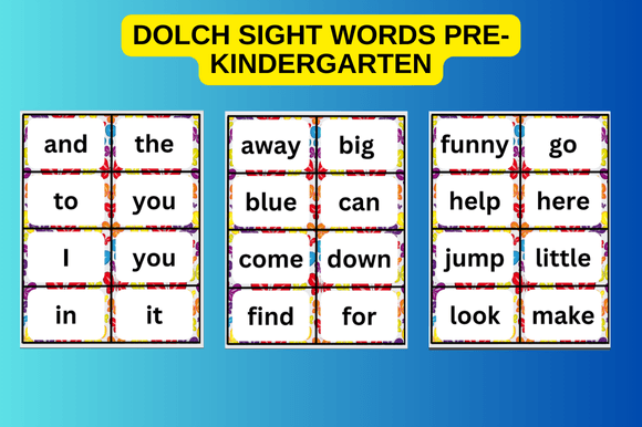 Dolch Sight Words Pre-Kindergarten Flash Cards