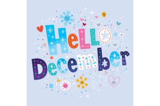 Hello December Inclusive Hello December Graphic by Alias Ching · Creative Fabrica