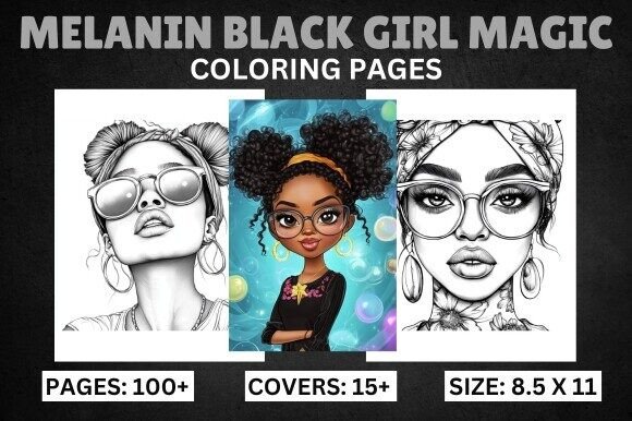 Melanin Black Girl Magic Coloring Book