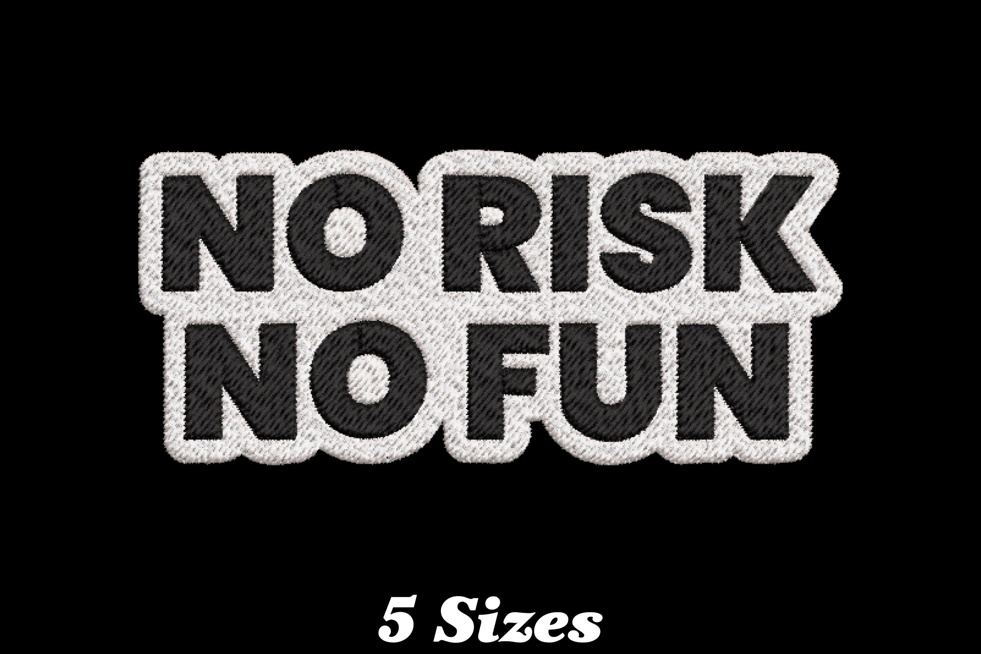 No Risk No Fun