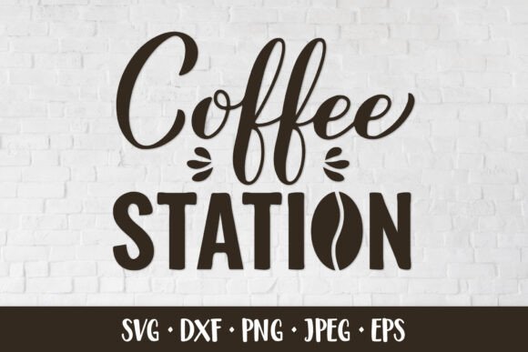 Coffee Station SVG. Coffee Bar Sign