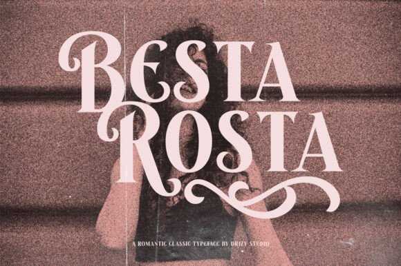 Besta Rosta Font - Preview 1