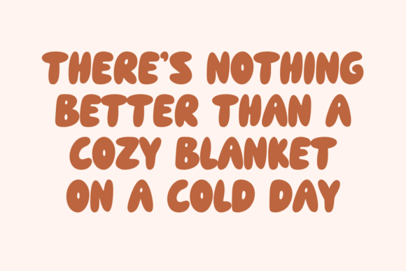 Cozy Blanket Font - Preview 2