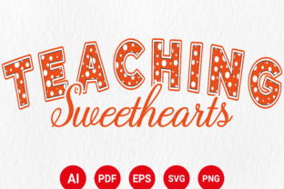 Teaching Sweethearts SVG Graphic by Merch Creative · Creative Fabrica