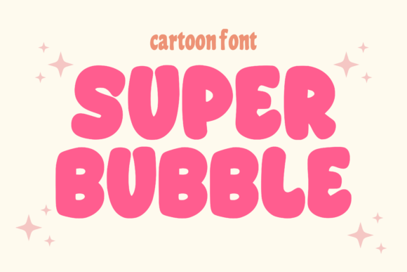 Preview specimen of Super Bubble display font