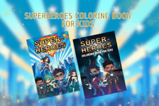 Superheroes Kids Coloring Book Vol 03 Graphic by Sahad Stavros Studio ...