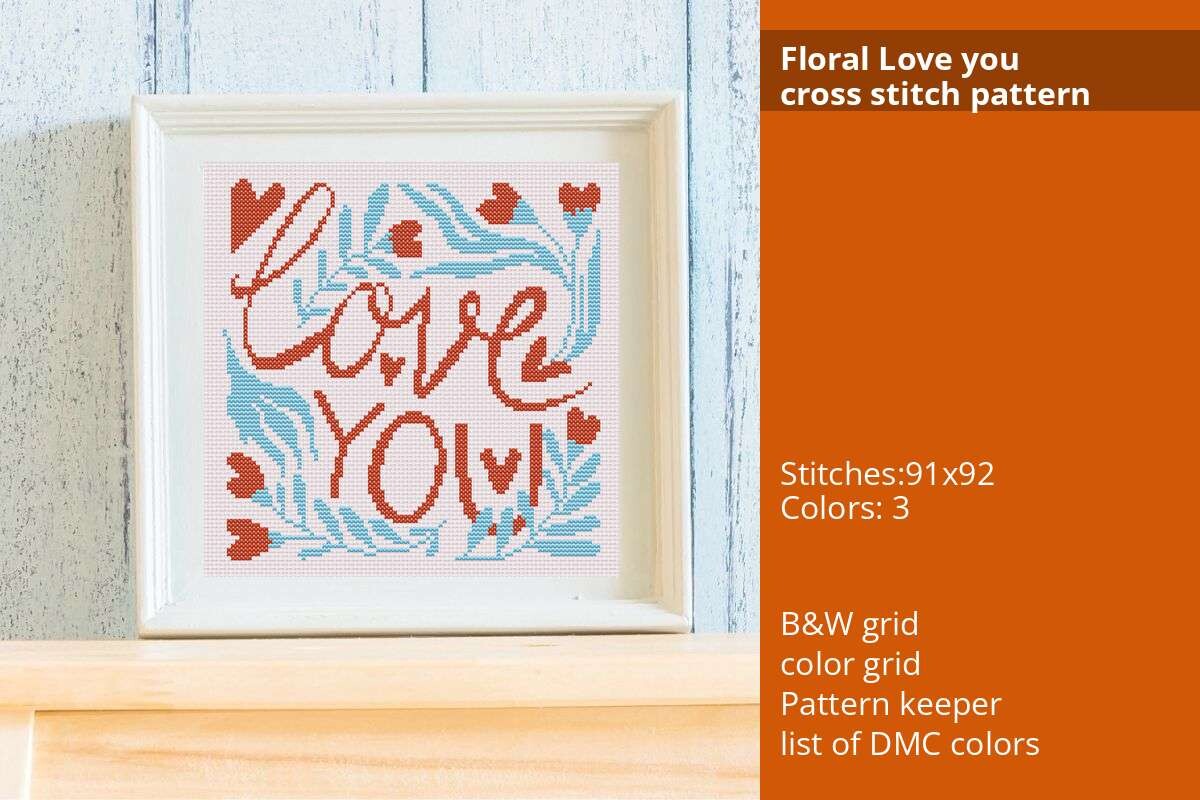 Floral Love You Cross Stitch Pattern