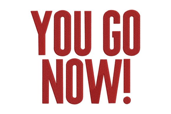 You Go Now