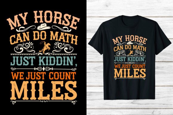 Preview of Western Cowboy Shirt Horse Can Do Math T-shirt, sticker, and sublimation design