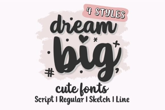 Dream Big Bundle Fonts