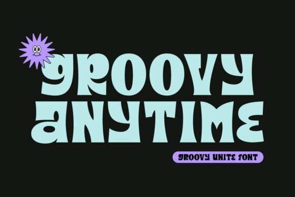 Groovy Unite Font - Preview 3